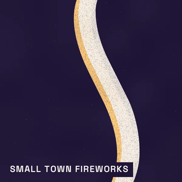 Small Town Fireworks cover art
