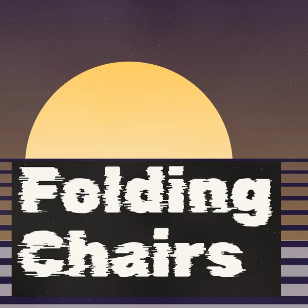 Folding Chairs cover art