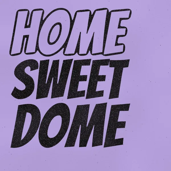 Home Sweet Dome cover art