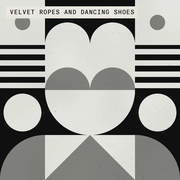 Velvet Ropes and Dancing Shoes cover art